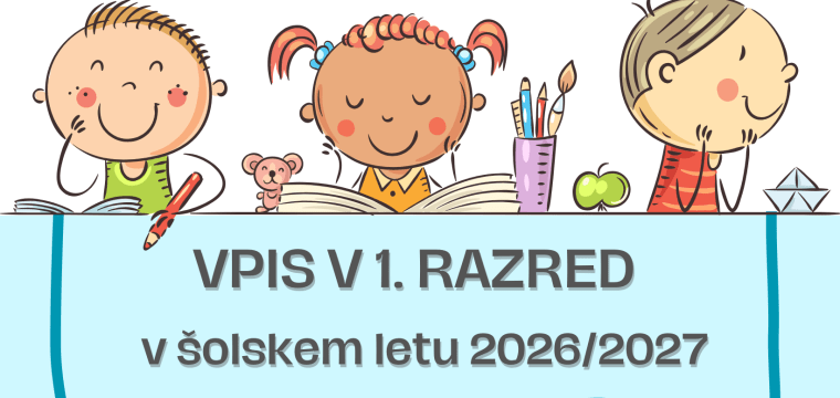 Vpis v 1. razred v šolskem letu 2026/27