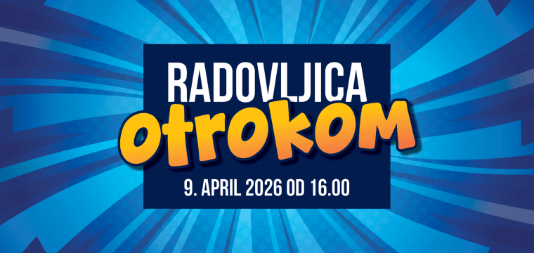 Radovljica otrokom 2026